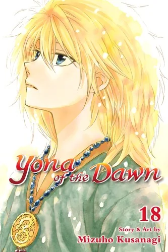 Yona of the Dawn, Vol. 18 — Manga