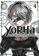 Yorha: Pearl Harbor Descent Record - A Nier: Automata Story 04