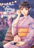You Must Be This Tall to Propose! 2 — Manga