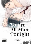 You're All Mine Tonight