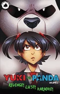 Yuki vs. Panda (Vol. 1): Revenge! Lust! Karaoke! — Manga