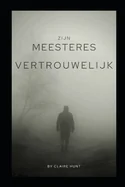 Zijn Meesteres Vertrouwelijk