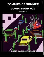 Zombies of Summer - Comic Book 002