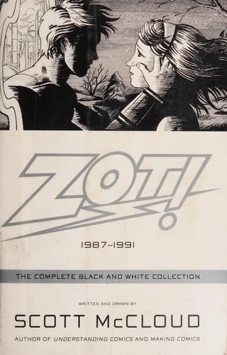 Zot!: The Complete Black and White Collection: 1987-1991 — Sci Fi Comics